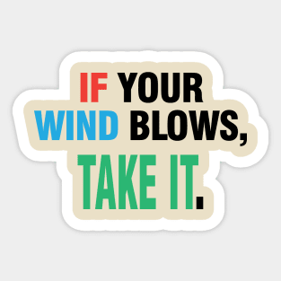 MOTIVATIONAL SAYINGS Sticker